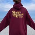 Really Again History Lover History Teacher Professor Women Oversized Hoodie Back Print Maroon