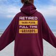 Retired Valiha Player Full Time Grandpa Women Oversized Hoodie Back Print Maroon