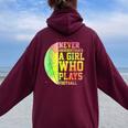 Never Underestimate A Girl Who Plays Football Sports Lover Women Oversized Hoodie Back Print Maroon