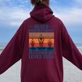 Never Underestimate An Old Woman Who Loves Yoga Lover Women Oversized Hoodie Back Print Maroon