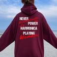 Never Underestimate The Power Of A Harmonica Playing Woman Women Oversized Hoodie Back Print Maroon