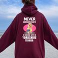 Never Underestimate A Woman With A Yorkshire Terrier Women Oversized Hoodie Back Print Maroon