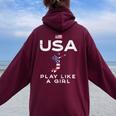 Usa Flag Play Like Girl Volleyball Vintage Patritotic Women Women Oversized Hoodie Back Print Maroon