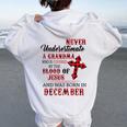 December Never Underestimate A Grandma Covered By The Blood Women Oversized Hoodie Back Print White
