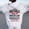 Never Dreamed Son-In-Law From Awesome Mother-In-Law Women Oversized Hoodie Back Print White