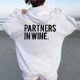 Wine Best Friend Partners In Wine Women Oversized Hoodie Back Print White