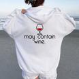 May Contain Wine Christmas Drinking Red Wines Meme Women Oversized Hoodie Back Print White