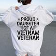 Proud Daughter Of A Vietnam Veteran Vintage For Men Women Oversized Hoodie Back Print White
