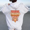 Thick Thighs Pumpkin Pies Autumn Thanksgiving Groovy Retro Women Oversized Hoodie Back Print White