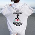 Never Underestimate An Old Woman Who Loves Running June Women Oversized Hoodie Back Print White