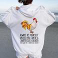 Be Yourself Always And Be A Chantecler Chicken Women Oversized Hoodie Back Print White
