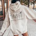 Floral Quotes Never Be So Clever You Forget To Be Kind Women Oversized Hoodie Back Print Sand