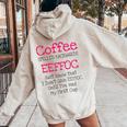 Coffee Quote Coffee Spelled Backwards Eeffoc Women Oversized Hoodie Back Print Sand