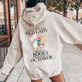 Never Underestimate An Old Lady Who Loves Books Born October Women Oversized Hoodie Back Print Sand
