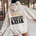 Never Underestimate An Old Man With A Kayak Paddle Canoe Women Oversized Hoodie Back Print Sand
