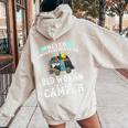 Never Underestimate An Old Woman With A Camper Women Oversized Hoodie Back Print Sand
