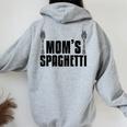 Cute Mom's Spaghetti Food Lover Italian Chefs Women Oversized Hoodie Back Print Sport Grey