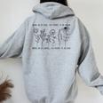 Floral Quotes Never Be So Clever You Forget To Be Kind Women Oversized Hoodie Back Print Sport Grey