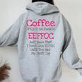 Coffee Quote Coffee Spelled Backwards Eeffoc Women Oversized Hoodie Back Print Sport Grey