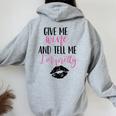 Give Me Wine And Tell Me I'm Pretty Women Oversized Hoodie Back Print Sport Grey