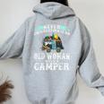 Never Underestimate An Old Woman With A Camper Women Oversized Hoodie Back Print Sport Grey