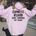 Chinese Blood Runs Through My Veins Novelty Sarcastic Word Women Oversized Hoodie Back Print Light Pink