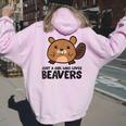 Just A Girl Who Loves Beavers Cute Beaver Women Oversized Hoodie Back Print Light Pink