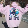 Be Kind Rainbow Fish Teacher Life Back To School Teaching Women Oversized Hoodie Back Print Light Pink
