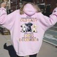 Never Underestimate Old Lady Loves Dogs Born In December Women Oversized Hoodie Back Print Light Pink