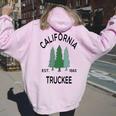 Vintage Truckee California Sierra Nevada Evergreen Tree Women Oversized Hoodie Back Print Light Pink
