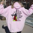 Yes I'm The Redhead Witch Everyone Warned You About Women Oversized Hoodie Back Print Light Pink