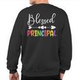 Blessed Principal Back To School Principal Appreciation Sweatshirt Back Print