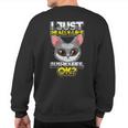 Cute Bushbaby Quote I Just Really Like Bushbabies Ok Sweatshirt Back Print