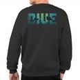 Dive Underwater Scuba Diving Diver Surfer Sea Sweatshirt Back Print Dive Underwater Scuba Diving Diver Surfer Sea Sweatshirt Back Print