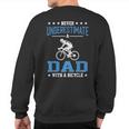 Never Underestimate A Dad With A Bicycle Cycling Sweatshirt Back Print