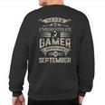 Never Underestimate A Gamer Who Was Born In September Sweatshirt Back Print