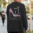 71 & Fabulous 71 Years Old And Fabulous 71St Birthday Sweatshirt Back Print
