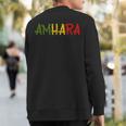 Amhara Ethiopia Ethiopian Eritrean Habesha Africa Sweatshirt Back Print