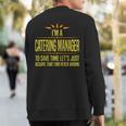 Im A Catering Manager Sweatshirt Back Print