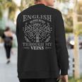 English Blood Runs Through My Veins Viking & Odin Sweatshirt Back Print