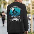 Cycling Never Underestimate An Old Guy On A Bicycle Sweatshirt Back Print