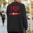 I Love Atmore I Heart Atmore Sweatshirt Back Print