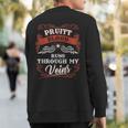 Pruitt Blood Runs Through My Veins Family Christmas Sweatshirt Back Print
