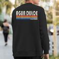 Retro Vintage 70S 80S Style Agua Dulce Ca Sweatshirt Back Print