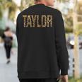 Taylor First Name Personalized Retro Taylor Name Sweatshirt Back Print