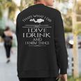 Thats What I Do I Dive I Drink And I Know Things Sweatshirt Back Print