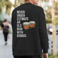 Never Underestimate An Old Man With A Bongos For Men Sweatshirt Back Print
