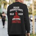 Never Underestimate An Old Man Who Is A Doctor Sweatshirt Back Print