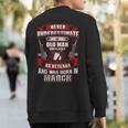 Never Underestimate An Old Us Veteran Born In March Sweatshirt Back Print
