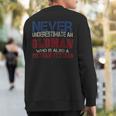 Never Underestimate An Oldman Who Is Also A Vietnam Veteran Sweatshirt Back Print